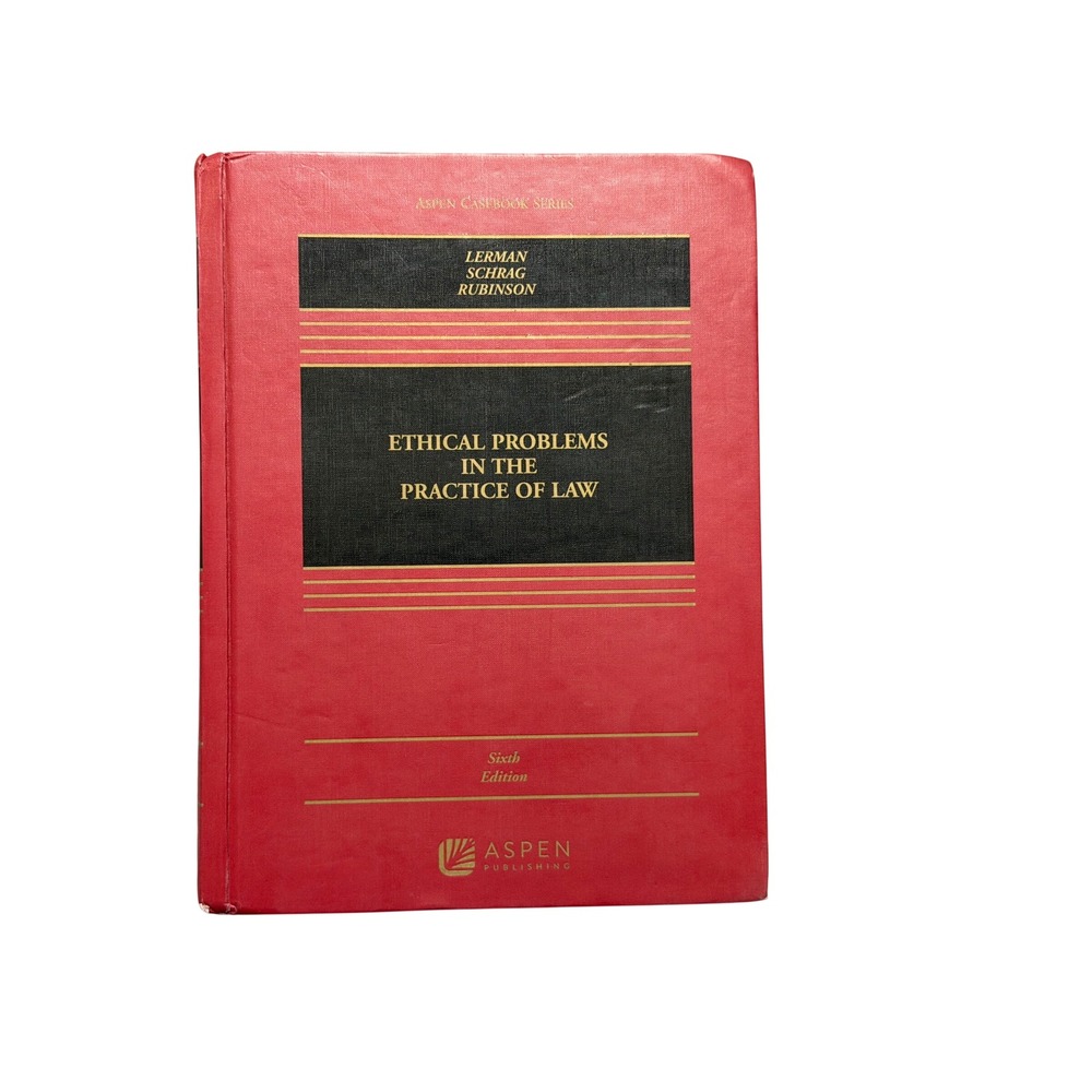 Aspen Ethical Problems in the Practice of Law 6th Ed Hard Cover